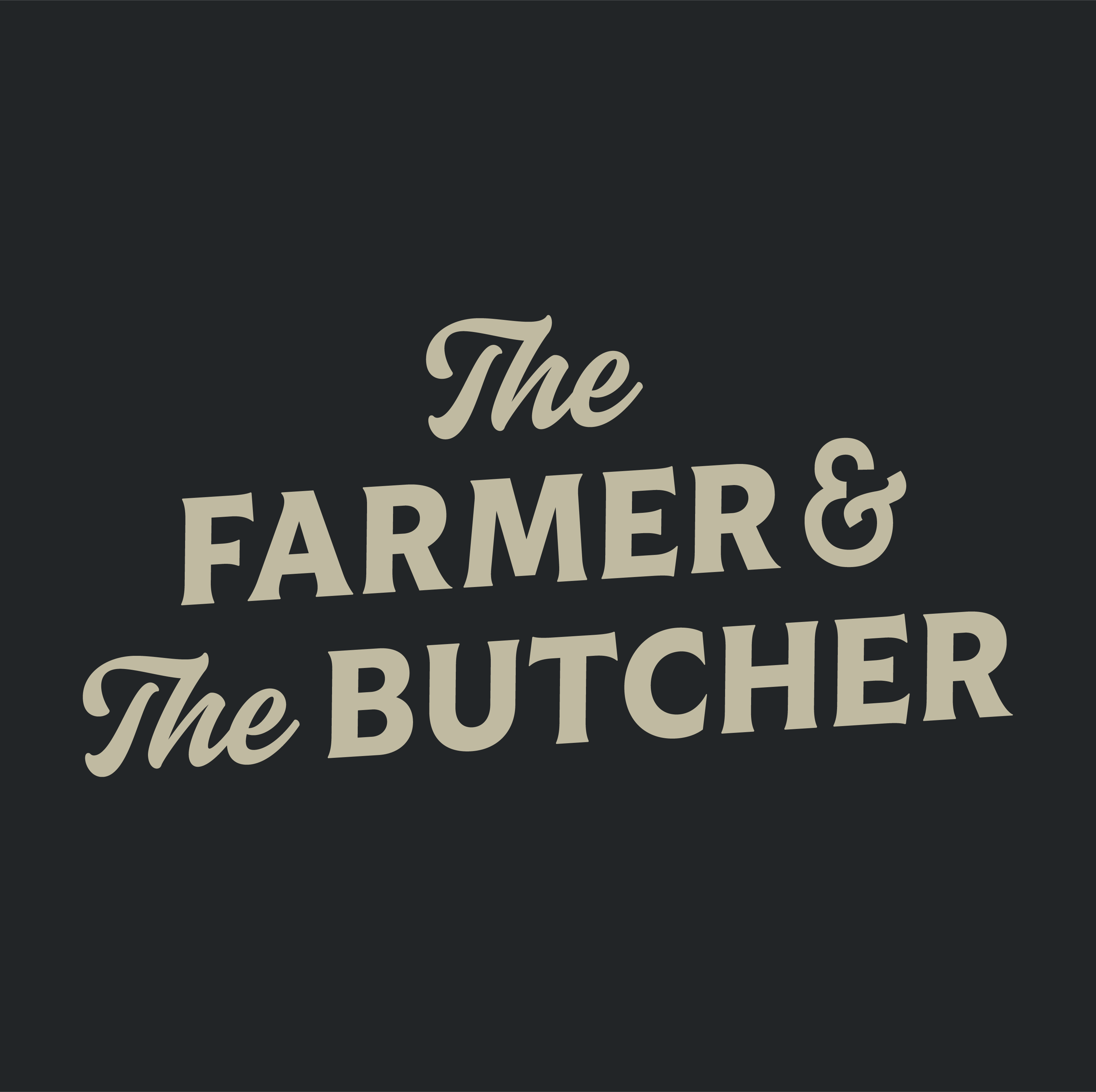 The Farmer and The Butcher